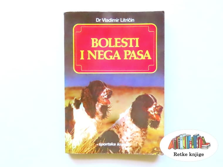 Bolesti i nega pasa - na prodaju
